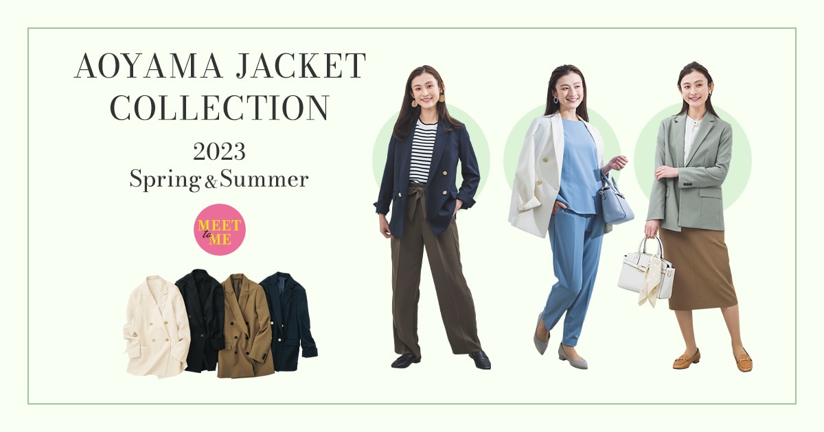 AOYAMA JACKET COLLECTION 2023 Spring & Summer