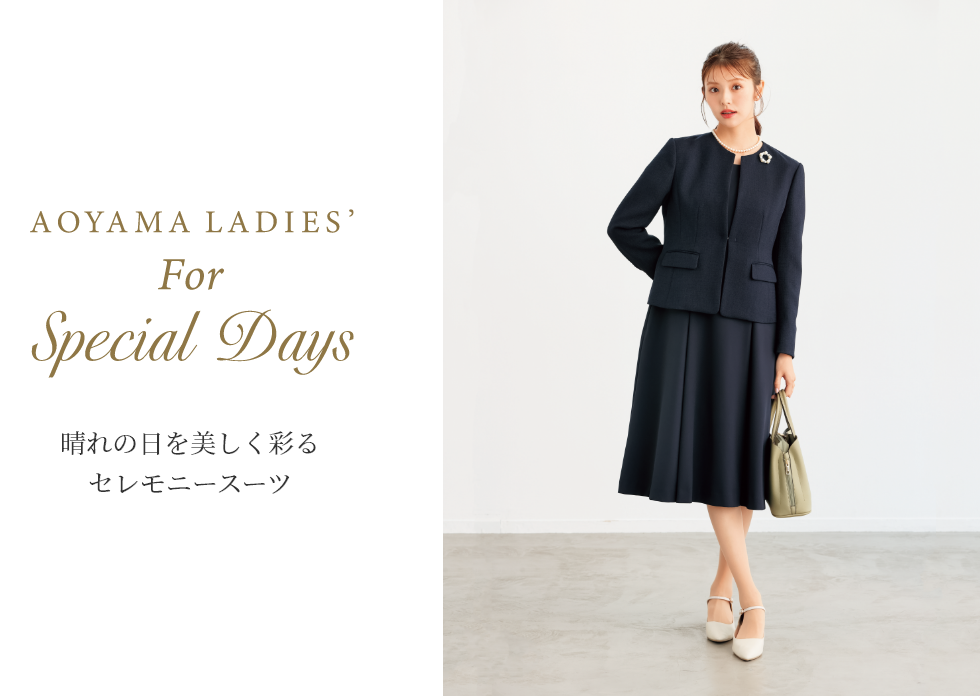 AOYAMA LADIES For Special Days